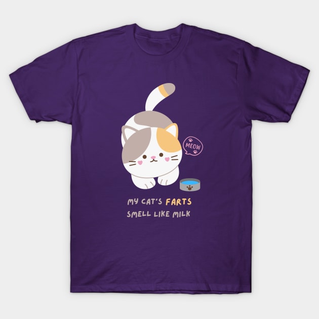 My Cat's FARTs Smell Like Milk T-Shirt by FartMerch